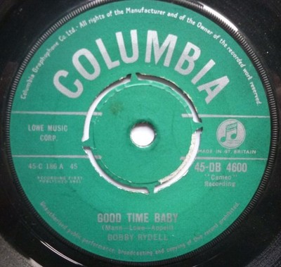 Bobby Rydell Good Time Baby 7'' Columbia DB4600 VG 1961