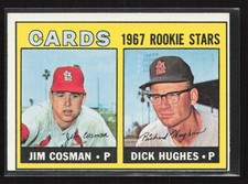 1967 Topps #384 Cards 1967 Rookie Stars - Jim Cosman / Dick Hughes - EX/EX+ RC