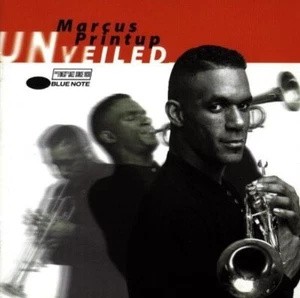 Unveiled by Printup, Marcus (1996) Audio CD, Very Good, audioCD