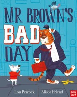 Mr Brown's Bad Day | Lou Peacock | Englisch | Taschenbuch | Nosy Crow Ltd | 2020