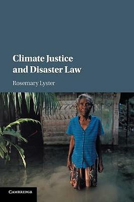 Climate Justice and Disaster Law Lyster Paperback Cambridge University Press