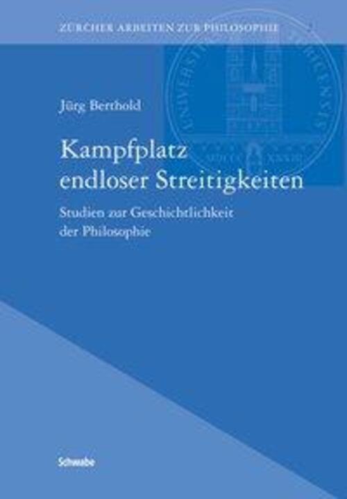 Jürg Berthold | Kampfplatz Endloser Streitigkeiten | Buch | Deutsch