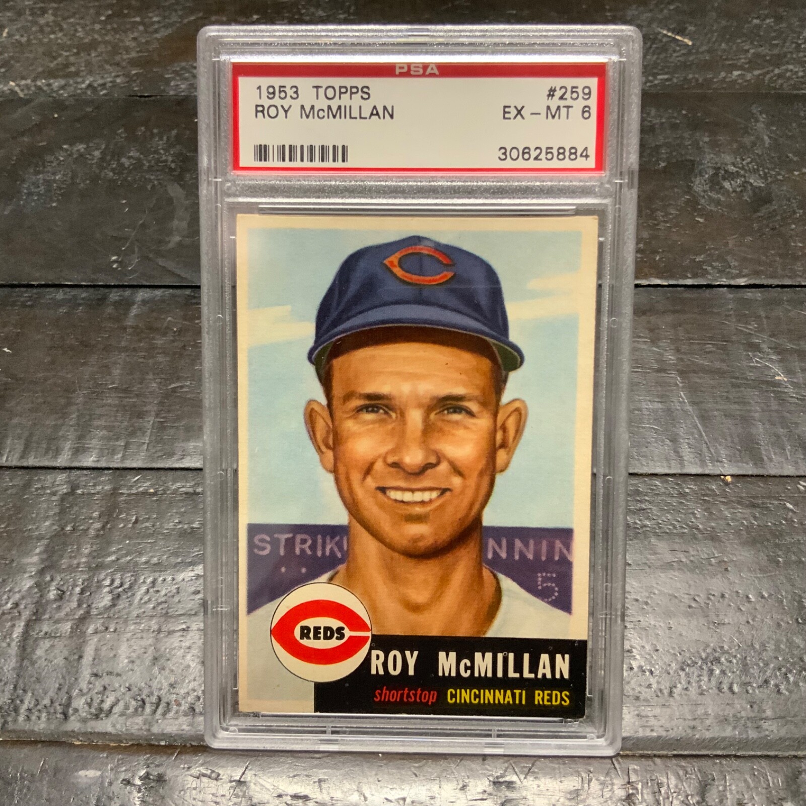 1953 Topps Roy McMillan #259 *Reds* PSA 6 EX-MT