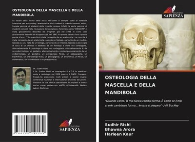 OSTEOLOGIA DELLA MASCELLA E DELLA MANDIBOLA Sudhir Rishi