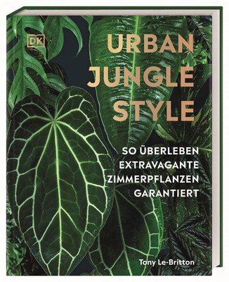 Urban Jungle Style | Tony Le-Britton | Buch | 192 S. | Deutsch | 2023