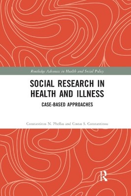 Social Research in Health and Illness - 9780367352431