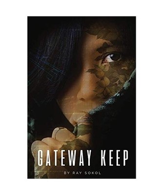 Gateway Keep, Ray Sokol