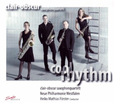 Clair-Obscur Saxophonquartett - Cool Rhythm [CD]