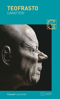 Caratteri. Testo greco a fronte - Teofrasto