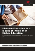 Distance Education As A Means Of Inclusion In Higher Education GuimarãEs Buch