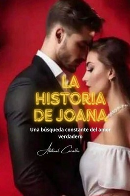 Abdenal Carvalho | La historia de Joana | Taschenbuch | Spanisch (2025) | Editor
