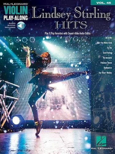 Lindsey Stirling Hits: Violin Play-Along Volume 45 by Lindsey Stirling (English)