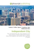 Independent City Frederic P. Miller (U. A.) Taschenbuch Englisch 2026