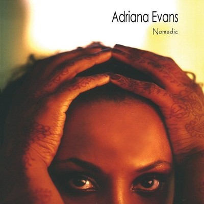 Audio Cd - Adriana Evans - Nomadic  - Next Thing -D- Neu