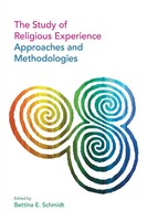 The Study Of Religious Experience | Bettina Schmidt | Taschenbuch | Englisch
