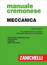 MANUALE CREMONESE DI MECCANICA ZANICHELLI 9788808599667