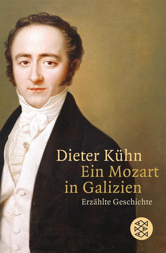 Thumbnail - Ein Mozart In Galizien | Dieter Kühn | Deutsch