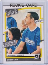 CAITLIN CLARK ROOKIE CARD Donruss Basketball Card W/ DAD Indiana Fever WNBA RC