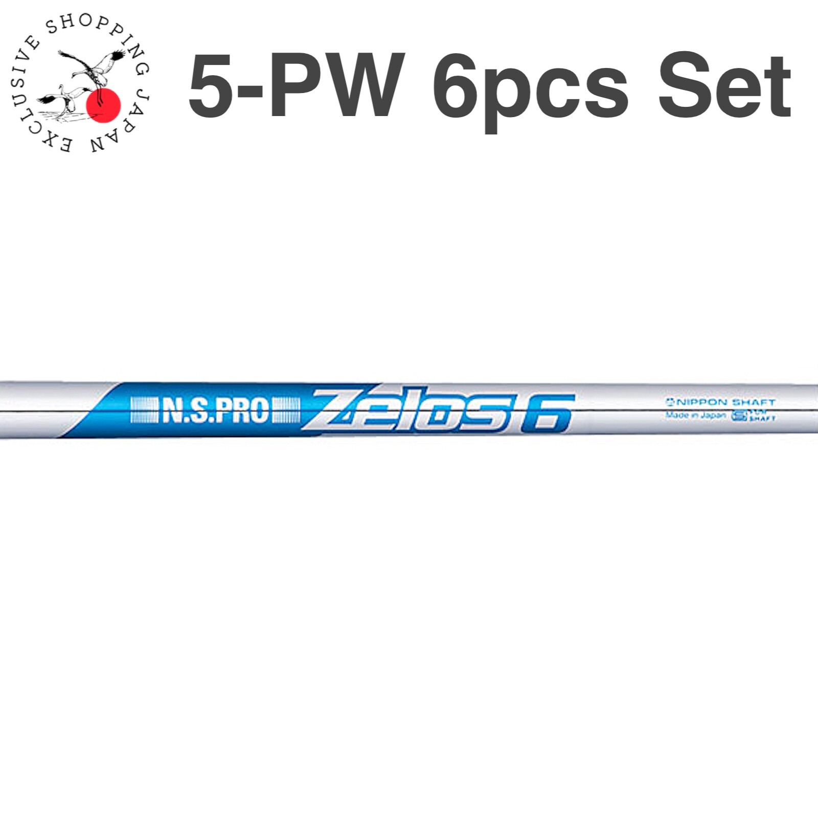 Nippon Shaft Golf Club N.S.Pro ZELOS 6 Iron 5PW 6pcs Shafts Set Steel