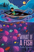 What If A Fish | Anika Fajardo | Englisch | Taschenbuch | 2021