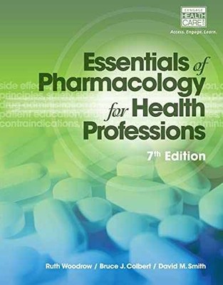 Essentials of Pharmacology for - Paperback, by Woodrow Ruth; Colbert - Very Good