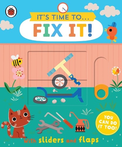 It's Time To... Fix It! : You Can Do It Too, With Sliders And Flaps Ladybird - Image 6