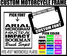  CUSTOM FONT MOTORCYCLE CUSTOM PERSONALIZED License Plate Frame COLOR