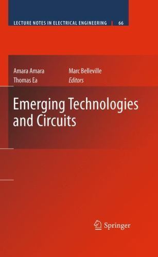 Lecture Notes in Electrical Engineering Ser.: Emerging Technologies and ...