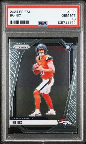 2024 Prizm Bo Nix Rookie #309 Broncos PSA 10 (L)