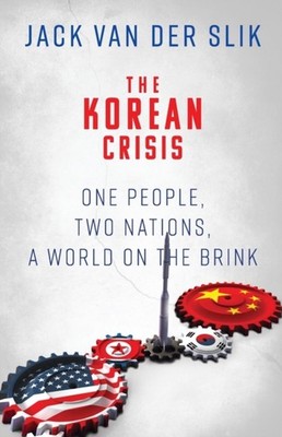 Van Der Slik - Korean Crisis  One People Two Nations A World On The  - X555z