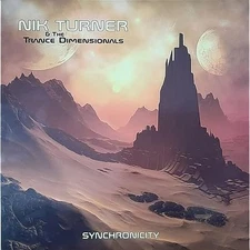 Nik -& the Trance Dimensionals- Turner Synchronicity (Vinyl) (UK IMPORT)