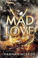 Mad Love | An Enemies-To-Lovers College Romance | Hannah Mcbride | Taschenbuch