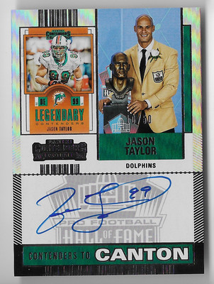JASON TAYLOR 2024 PANINI CONTENDERS AUTO AUTOGRAPH CANTON CARD #10/50!