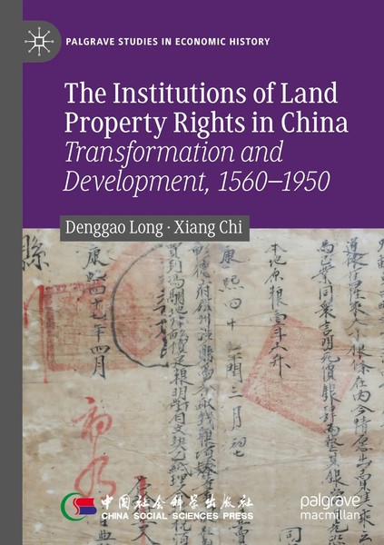 Denggao Long (U. A.) | The Institutions Of Land Property Rights In China | Buch-image