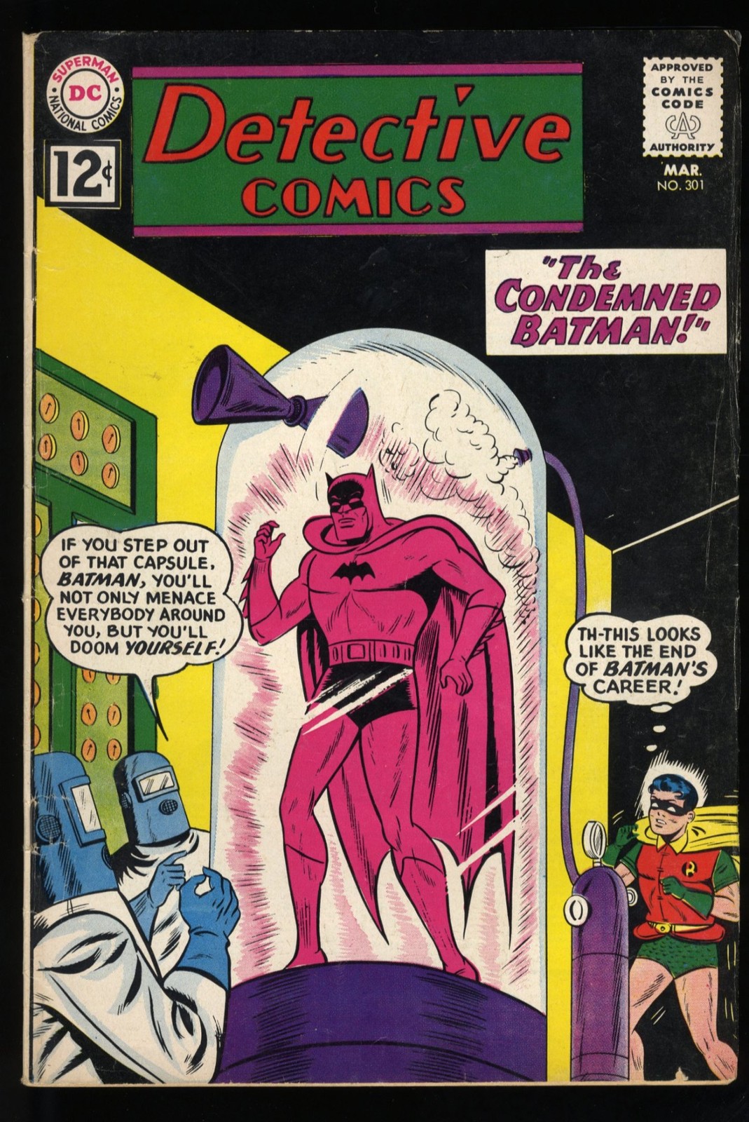 Detective Comics #301 FN- 5.5 Sheldon Moldoff! Condemned Batman! DC Comics 1962