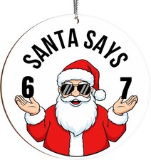 67 Meme Funny Christmas Ornaments 2025, 6 7 Ornament, Santa Ornaments for Christ