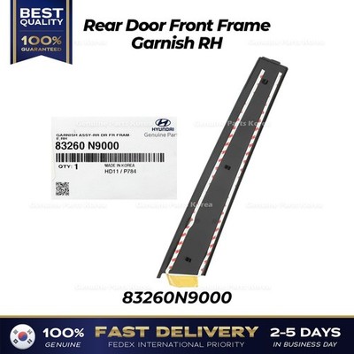 ⭐Genuine⭐ Rear Door Front Frame Garnish RH 83260N9000 for