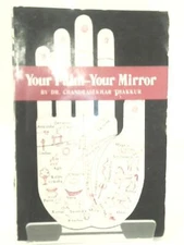 Your Palm - Your Mirror (Dr. Chandrasekhar G. Thakkur - 1975) (ID:36448)