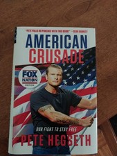American Crusade by Pete Hegseth. 1st printing with laid-in signed bookplate