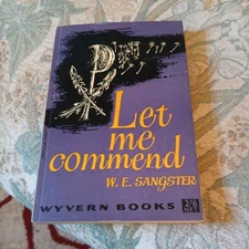 Let me commend (Wyvern books) (W E Sangster - 1961)