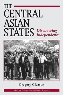 The Central Asian States: Discovering Independence von W... | Buch | Zustand gut