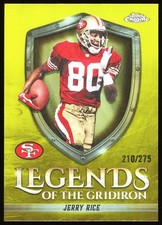 2025 Topps Chrome Jerry Rice Legends of the Gridiron Yellow Refractor /275