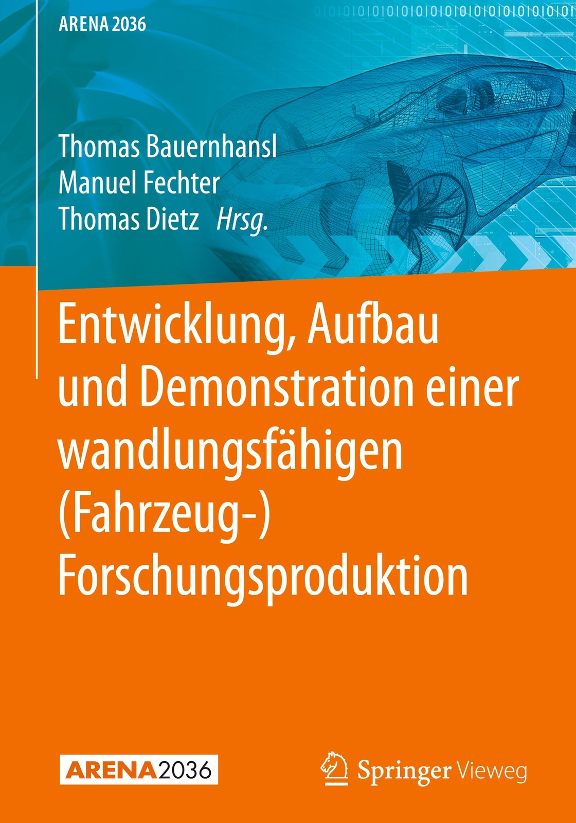 Thumbnail - Entwicklung, Aufbau Und Demonstration Einer Wandlungsfähigen