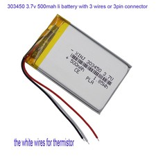 3.7V 500mAh 1.85Wh Li Battery 303450 JST 3pin Connector NTC Thermistor 3-Wires