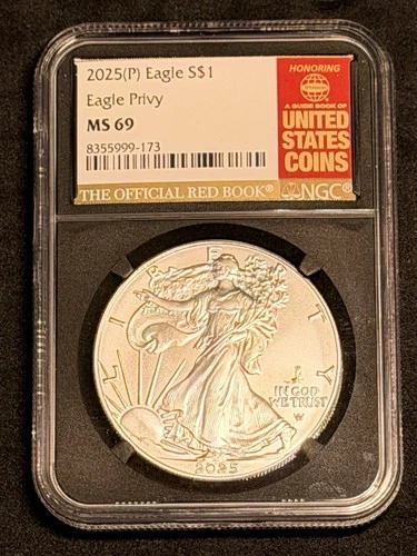 2025 (P)  American Silver Eagle NGC MS69  🦅 EAGLE PRIVY 🦅  1oz Red Book Label