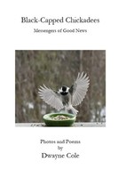Black-Capped Chickadees Dwayne Cole Taschenbuch Englisch 2024 Parson's Porch
