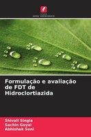 FormulaçãO E AvaliaçãO De FDT De Hidroclortiazida Shivali Singla