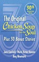 Amy Newmark (U. A.) | Chicken Soup For The Soul 30Th Anniversary Edition | Buch