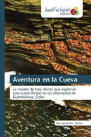 Abel Hernandez - MuñOz | Aventura En La Cueva | Taschenbuch | Spanisch (2025)