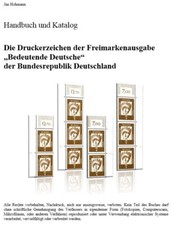 Die Druckerzeichen der Freimarkenausgabe &bdquo;Bed.Deutsche" Bund, Handbuch u.Katalog